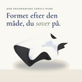 Formet efter den måde, du sover på